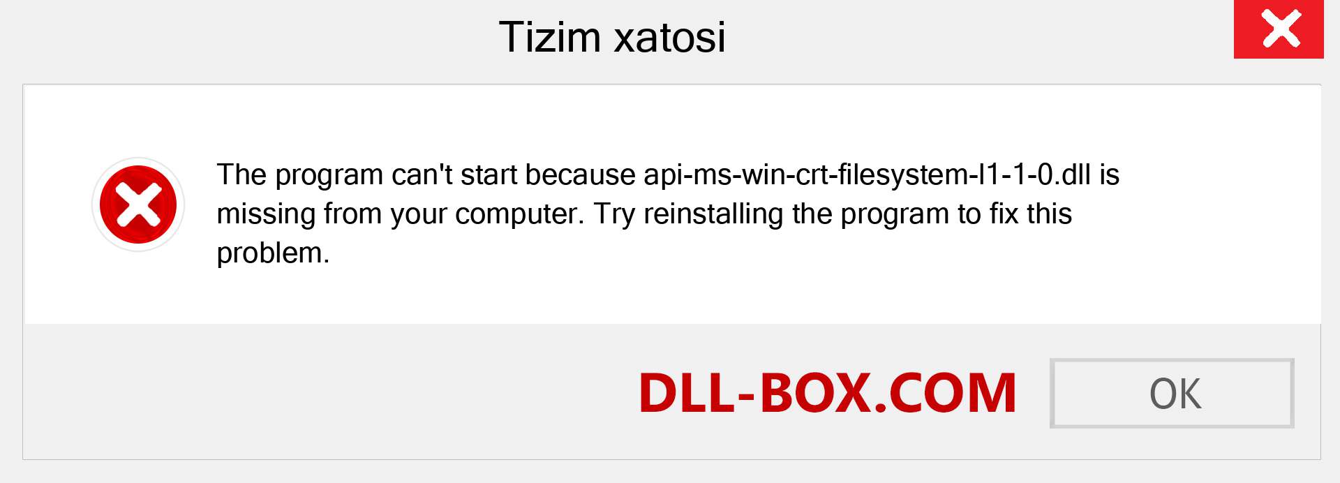 api-ms-win-crt-filesystem-l1-1-0.dll fayli yo'qolganmi?. Windows 7, 8, 10 uchun yuklab olish - Windowsda api-ms-win-crt-filesystem-l1-1-0 dll etishmayotgan xatoni tuzating, rasmlar, rasmlar